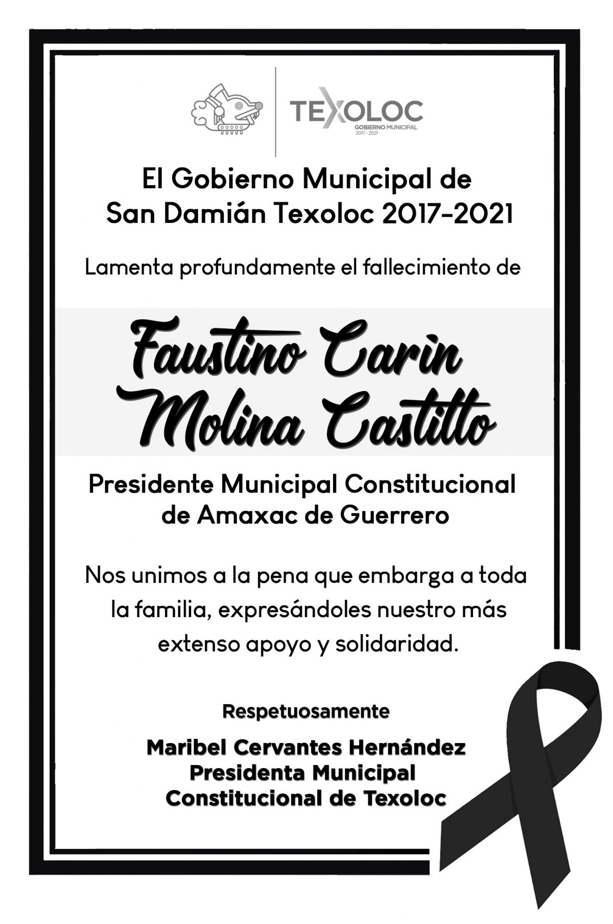 El Ayuntamiento de Texoloc, expresa  su solidaridad  al municipio de Amaxac por el  fallecimiento del Alcalde,  Faustino Carin Molina Castillo.