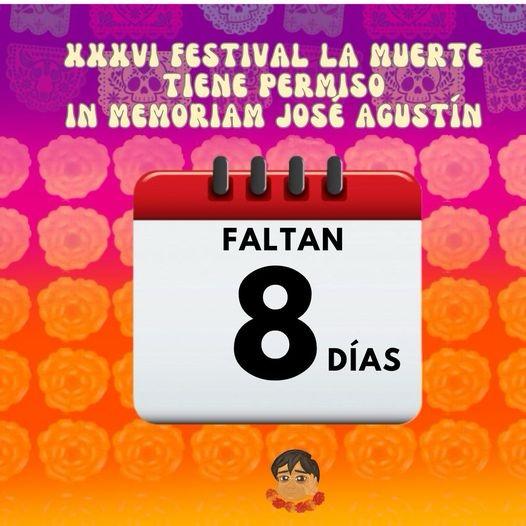 Listos los preparativos del XXXVI Festival “La muerte tiene permiso”  In memoriam a José Agustín, del 28 al 30 de octubre