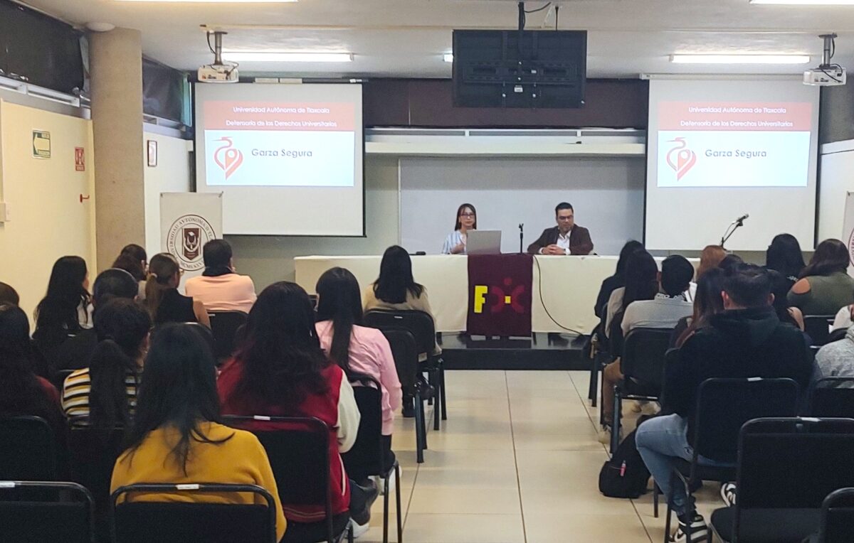 Garza segura” de la Defensoría Universitaria UATx  es un programa para disminuir violencia de género