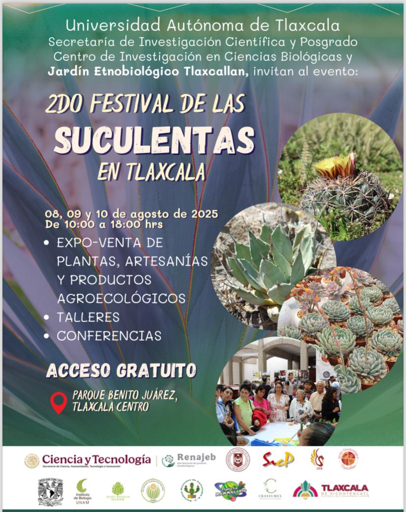 Invita el CICB-UATx al Segundo Festival de Suculentas